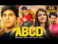ABCD 4K South Superhit Comedy Hindi Movie Allu Sirish Rukshar Dhillon Nagendra Bab