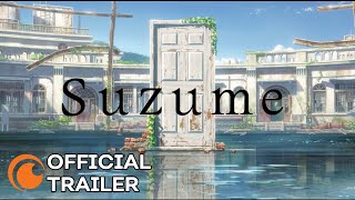 Suzume | OFFICIAL TRAILER
