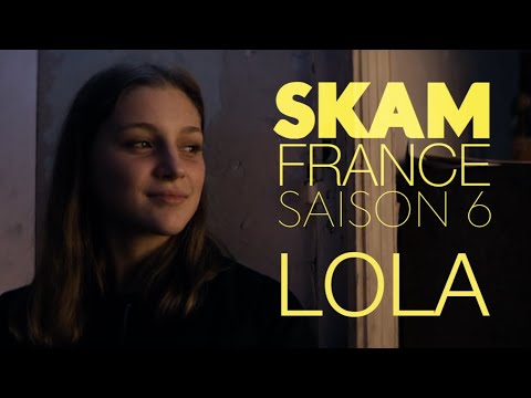 SKAM FRANCE | Trailer Season 6 (LOLA)