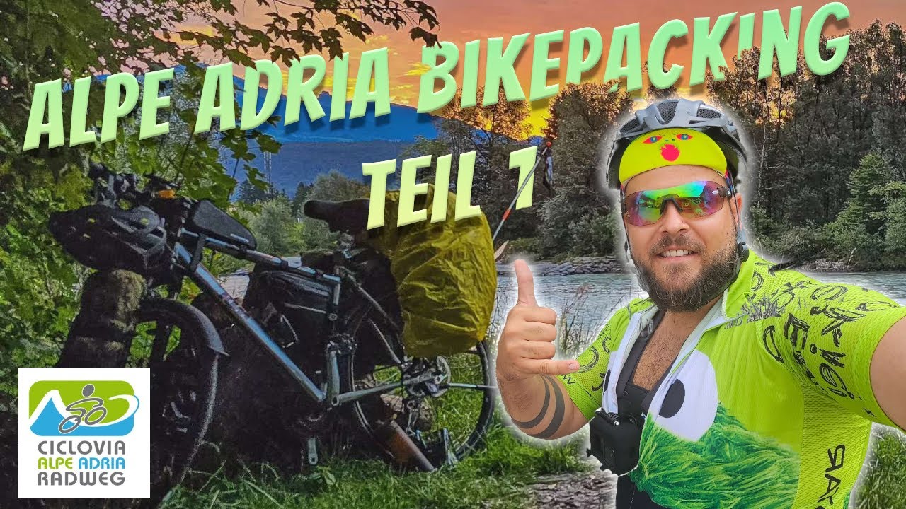 ICH WILL ANS MEER || Alpe Adria "Extended" Bikepacking || Teil 1 #bikepacking