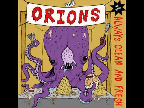 The Orions -  Always Clean and Fresh EP