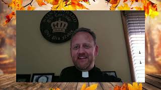 Fr Scott Minute Message, September 14, 2022