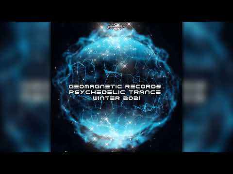 Geomagnetic Records Psychedelic Trance Winter 2021 (geoLP060GeomagneticRecordsPsytrance)::Full Album