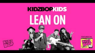 KIDZ BOP Kids - Lean On (KIDZ BOP 30)