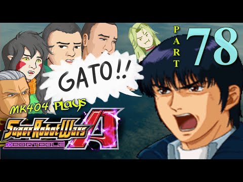 MK404 Plays Super Robot Wars A Portable[ENG Patch] PT78 - Gryps in Chaos[Ep. 36 1/2]