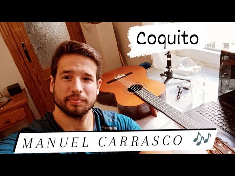 Coquito - Manuel Carrasco