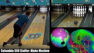 Columbia 300 Throw Down with Blake Mushen