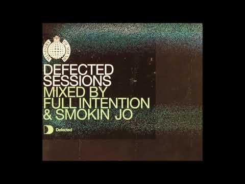 Full Intention - Defected Sessions (2002)