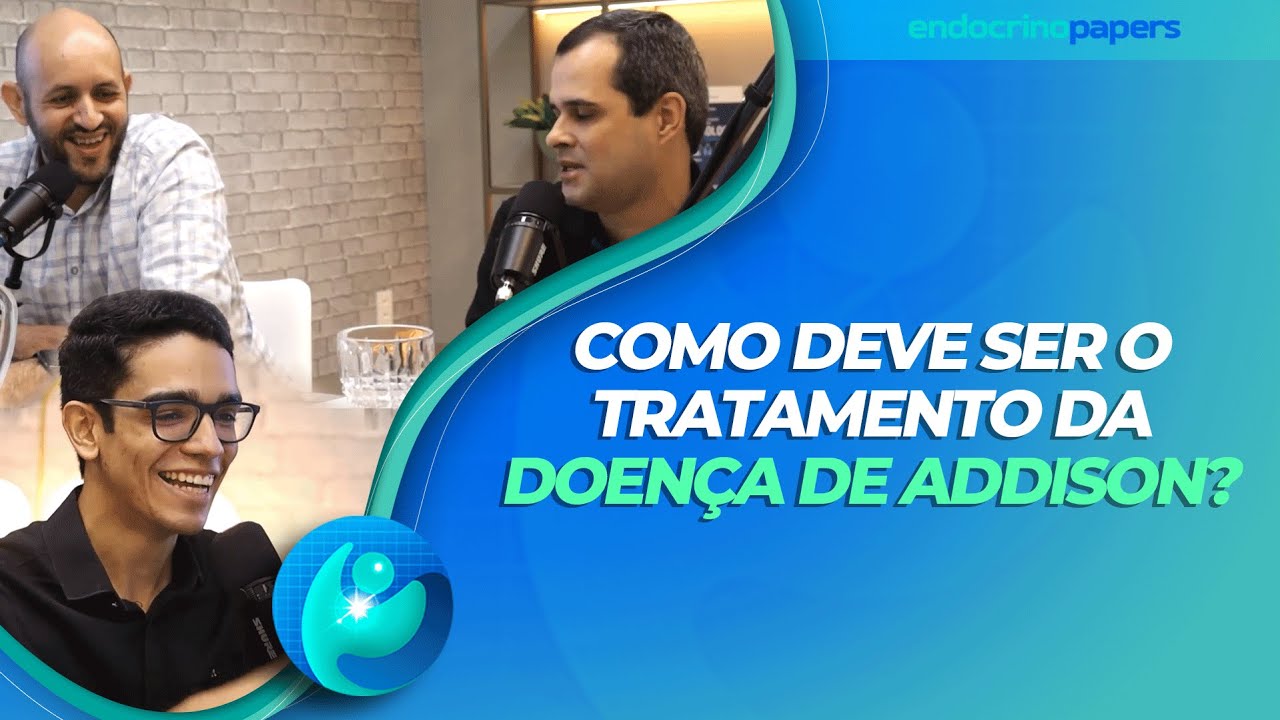 Como deve ser o tratamento da Doença de Addison?