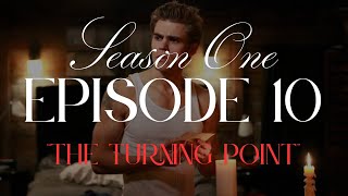&quot;The Turning Point&quot;: The Vampire Diaries Season 1, Episode 10 (Mystic Falling Podcast)