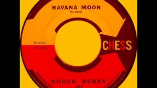 Chuck Berry - Havana Moon.