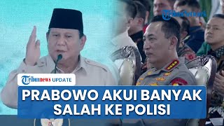 Di Depan Kapolri & Menteri, Presiden Prabowo Akui Banyak Salah ke Polisi: Saya Ngaku Nggak Bener