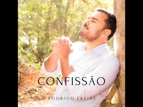 Confissão - Rodrigo Freire