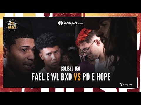WL E FAEL X PD E HOPE (AM) - BATALHA DO COLISEU - EDIÇÃO 159