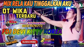 Download lagu FULL DJ TERBARU‼️OT WIKA PALEMBANG‼️MIX RELA KAU TINGGALKAN AKU‼️FDJ DEVI KITTY KOREA‼️ 2 PUTRA mp3