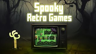 Top 10 SPOOKY Retro Games