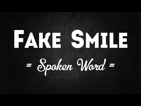 Fake Smile || Spoken Word