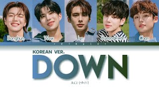 Download lagu A.C.E (에이스) - Down (Korean Ver.) Lyrics mp3 Download lagu A.C.E (에이스) - Down (Korean Ver.) Lyrics mp3