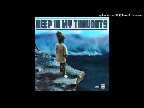 Deep In My Thoughts