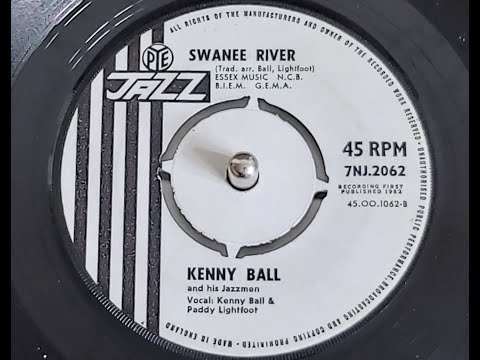 Kenny Ball and his Jazzmen 'Swanee River'  1962 45 rpm