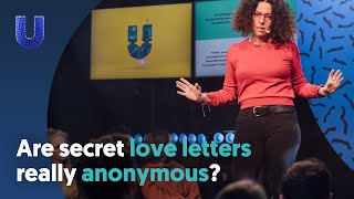 Are secret love letters really anonymous?