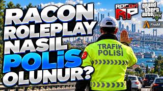 Racon Roleplay’da Nasıl Polis Olunur?  (Adım Adım Rehber + Başvuru)