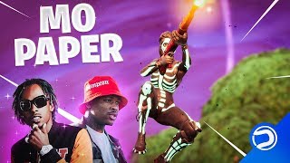 Fortnite Montage - &quot;Mo Paper&quot; (Rich The Kid &amp; YG)