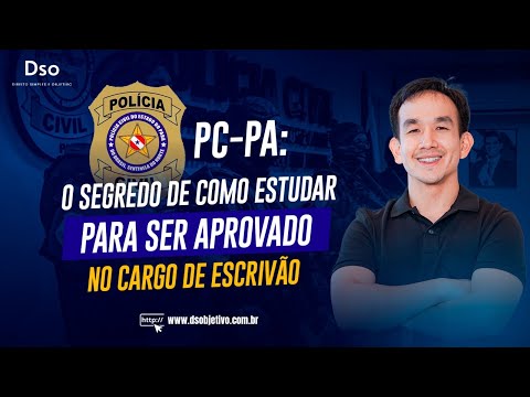 PC-PA: O segredo de como estudar para ser APROVADO no cargo de Escrivão - Juliano Yamakawa
