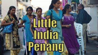 Little India Neighborhood (ethnic Indian enclave) in George Town, Penang, Malaysia