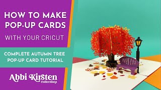 How To Make A Fall Tree Pop-up Card With Cricut