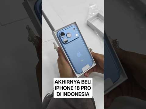 Akhirnya gw beli iPhone 18 Pro di indo (Blibli Store)