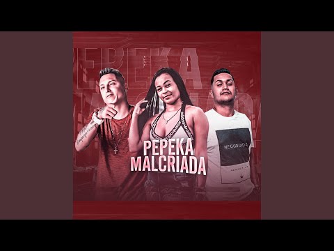 Pepeka Malcriada (Remix)