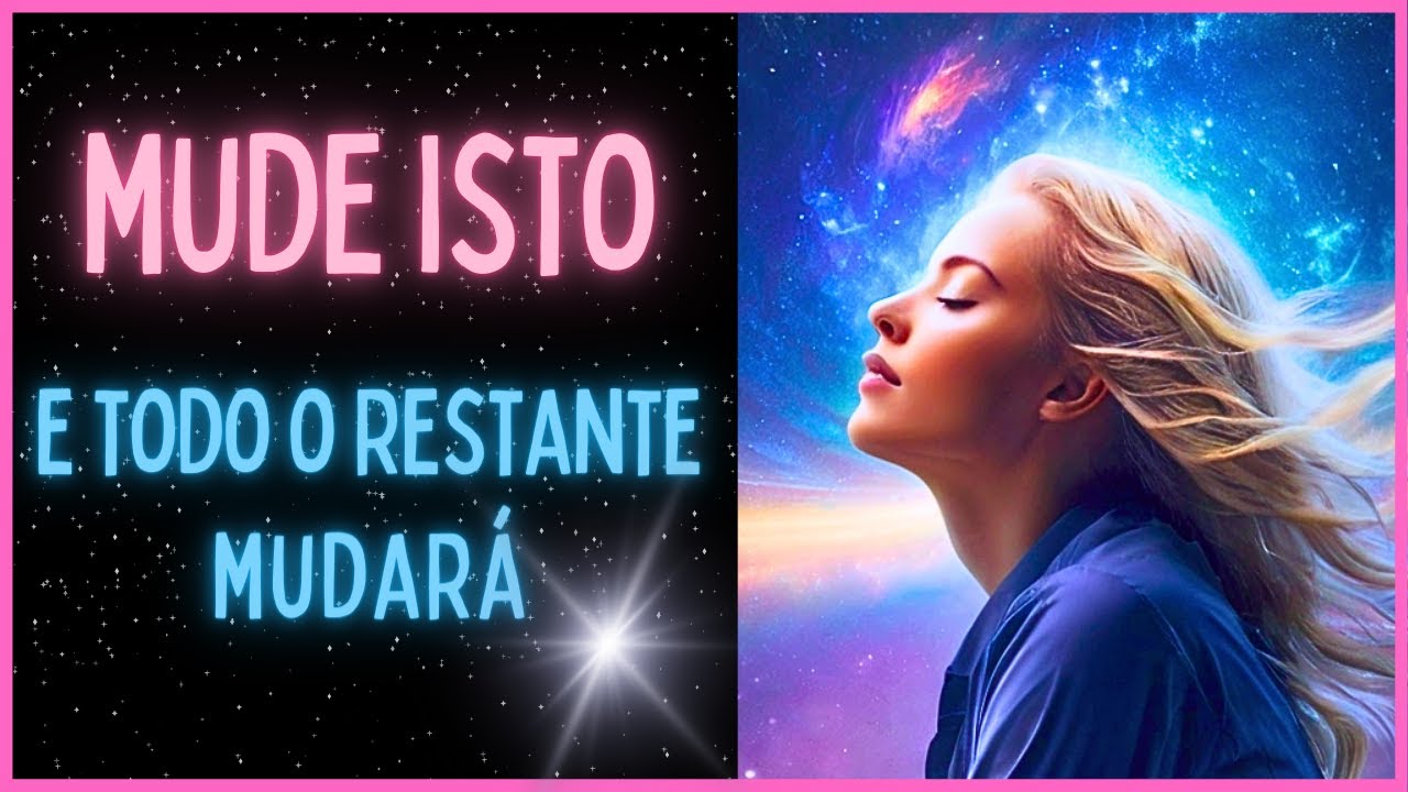 Aprenda Como Entrar Neste Estado De Alta Vibração e Mudar Sua Realidade