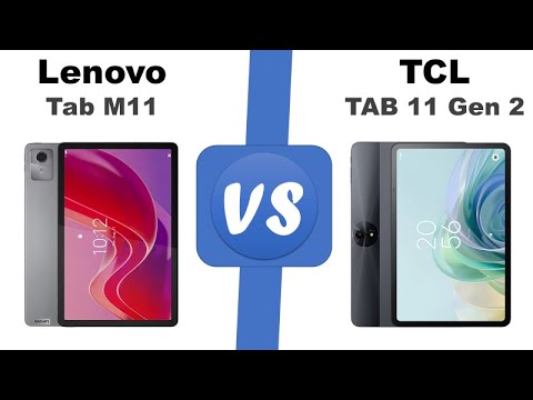 Lenovo Tab M11 VS TCL Tab 11 Gen 2 Full Comparison