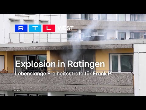 Explosion in Ratingen: Lebenslange Freiheitsstrafe für Frank P. | RTL WEST, 13.12.2023