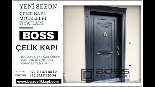 Çelik Kapı Modelleri Fiyatları  2024 | Boss Çelik Kapı | #celikkapi #interiordes