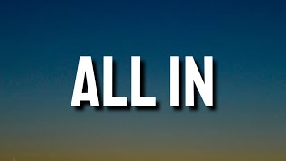 Download lagu Nasty C ft. T I - All In (Lyrics/Song) mp3