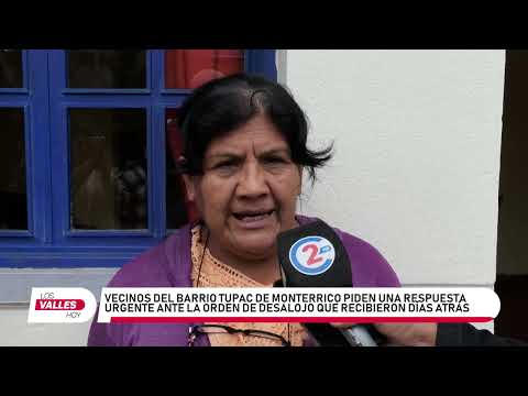 Vecinos del barrio Tupac piden respuestas a los concejales de Monterrico