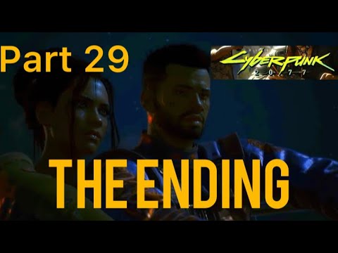 Cyberpunk 2077 Walkthrough Gameplay Part 29- THE ENDING