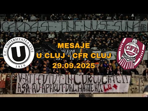 MESAJE AFIȘATE ÎN DERBY-UL CLUJULUI | U CLUJ - CFR CLUJ | 29.09.2025