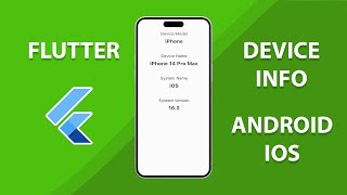 How to get Device Info in Flutter App? (Android & IOS)