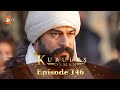 Kurulus Osman Urdu - Season 5 Episode 146