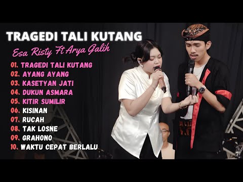 ESA RISTY FT ARYA GALIH - TRAGEDI TALI KUTANG - AYANG AYANG - KASETYAN JATI || DANGDUT KOPLO AMBYAR