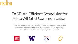 NSDI '26 - FAST: An Efficient Scheduler for All-to-All GPU Communicati
