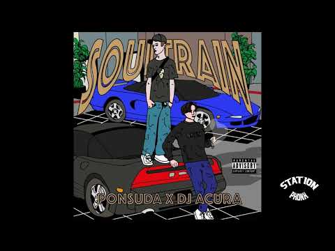 Ponsuda X Dj Acura - Soul Train [Full Tape]