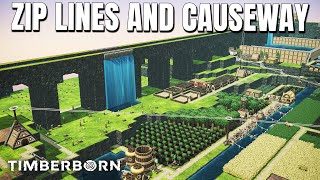 Ziplines and Causeway in Timberborn | Meandering Way Episode 13