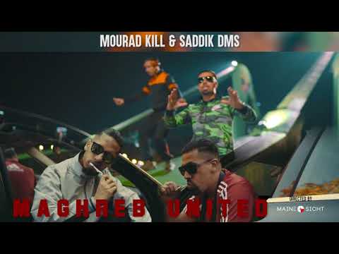 MAGHREB UNITED [OFFICIAL TRAILER] MOURAD KILL & SADDIK DMS // VÖ 26-11-2017