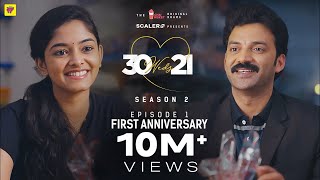 30 Weds 21 Season 2 | Episode 1: First Anniversary! | Girl Formula | Chai Bisket