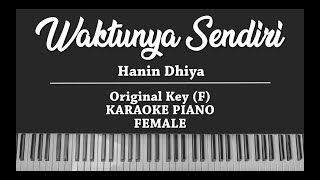 Waktunya Sendiri - Hanin Dhiya (KARAOKE PIANO)