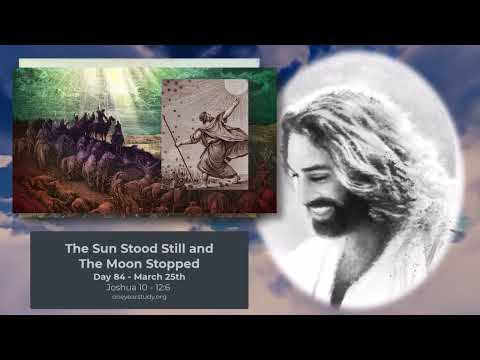 The Day the Sun Stood Still - Joshua - Day 84 - March 25th - One Year Bible